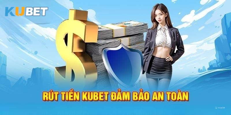 Lưu ý khi thực hiện cách rút tiền nhanh từ tài khoản Kubet