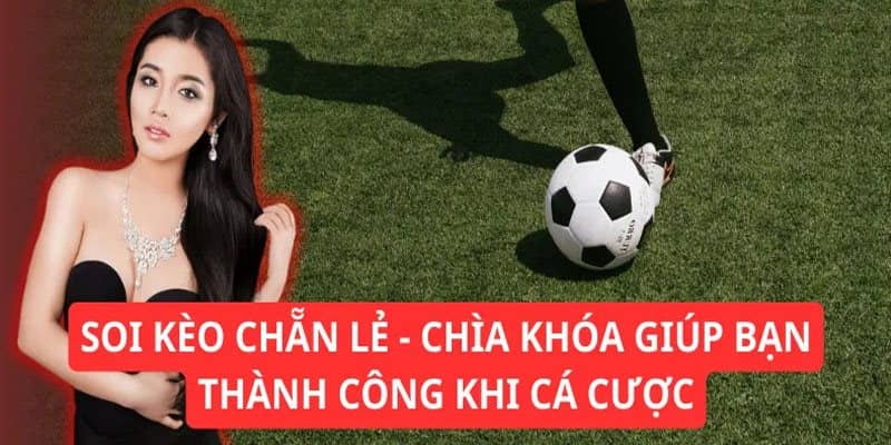 Soi Kèo Cá Cược Bóng Đá Chính Xác - KUBET